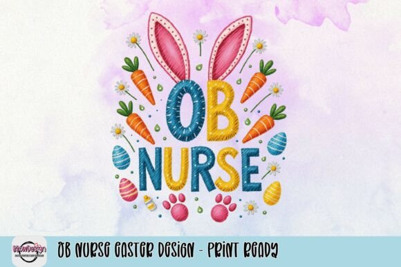 Download OB Nurse Easter Design - Print Ready - Easter design Collection